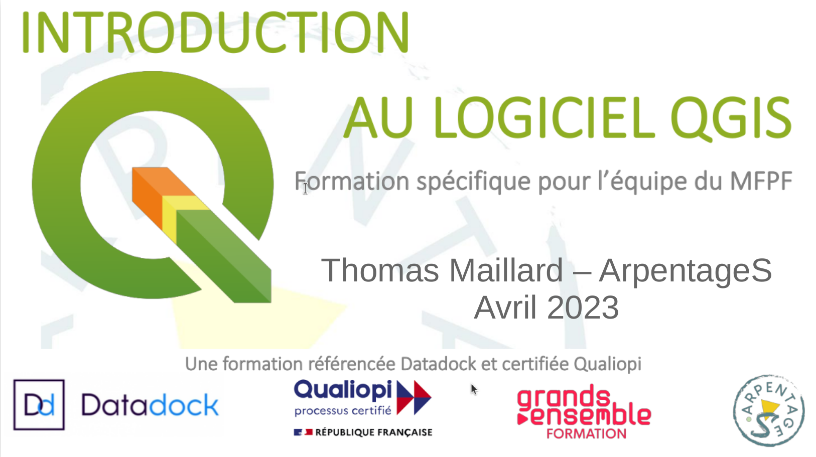 Initiation au logiciel QGIS pour l’équipe du MFPF – 2023